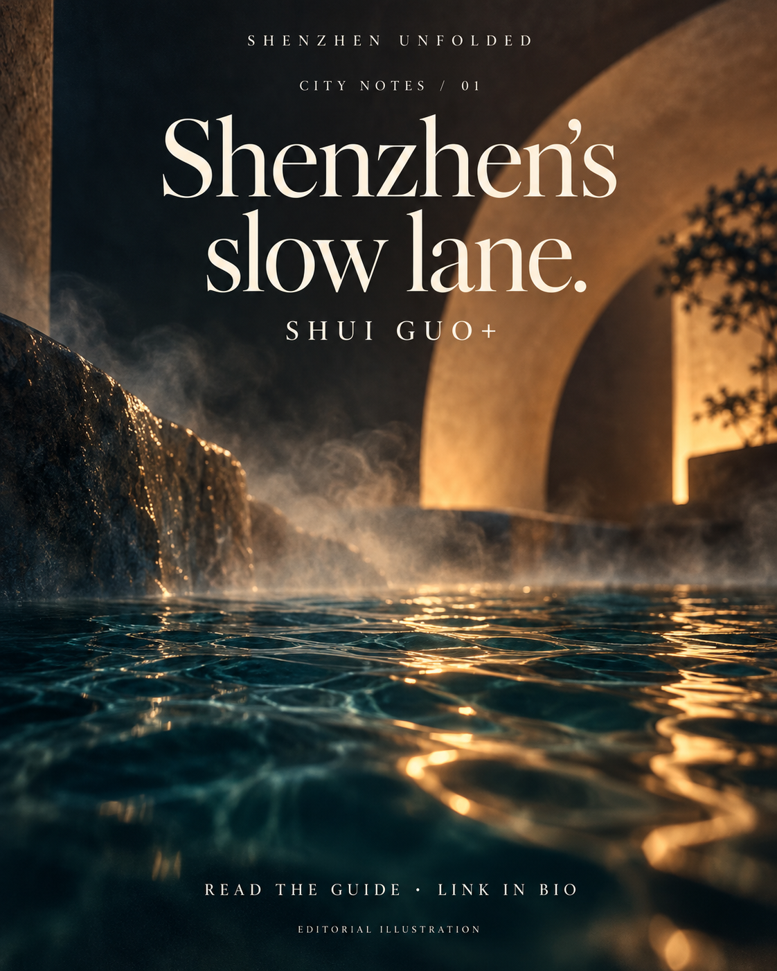 Editorial illustration of steaming teal water and warm stone, titled Shenzhen’s slow lane: Shui Guo+